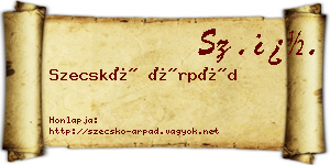 Szecskó Árpád névjegykártya
